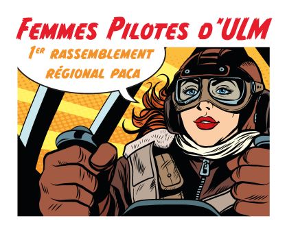Affiche sur le 1er rassemblement régional paca de femmes pilotes d'ULM
